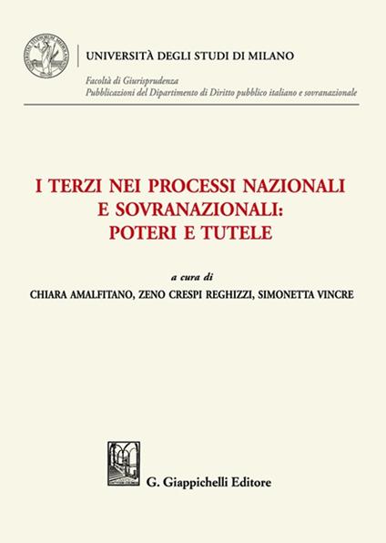I terzi nei processi nazionali e sovranazionali: poteri e tutele - copertina