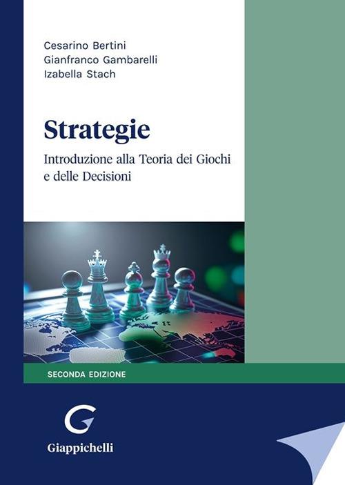 Strategie. Introduzione alla Teoria dei giochi e delle decisioni - copertina