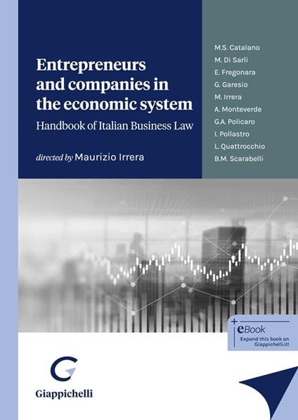 Entrepreneurs and companies in the economic system. Handbook of italian business law - copertina