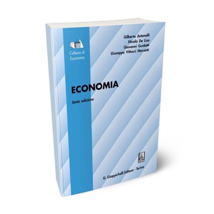Economia - Gilberto Antonelli,Nicola De Liso,Giovanni Guidetti - copertina