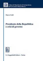 Presidente della Repubblica e crisi di governo