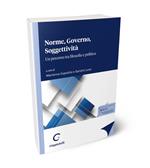 Norme, governo, soggettività. Un percorso tra filosofia e politica