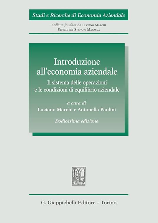 Introduzione all'economia aziendale. Il sistema delle operazioni e le condizioni di equilibrio aziendale - copertina
