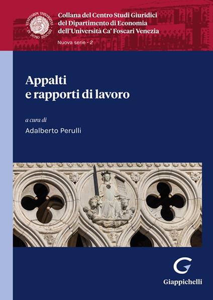 Appalti e rapporti di lavoro - Adalberto Perulli - copertina