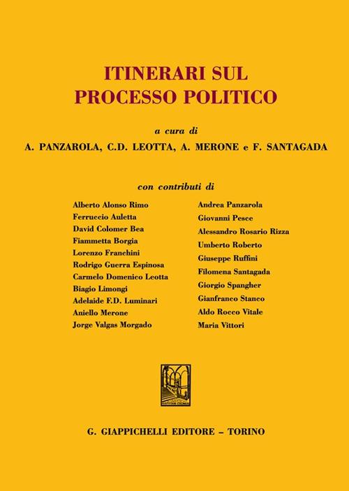 Itinerari sul processo politico - Ferruccio Auletta,Giorgio Spangher,Gianfranco Stanco - copertina