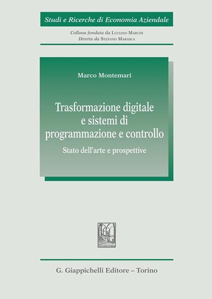 Trasformazione digitale e sistemi di programmazione e controllo - Marco Montemari - copertina