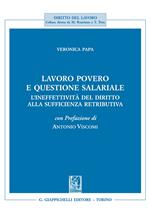 Lavoro povero e questione salariale. L'ineffettività del diritto alla sufficienza retributiva
