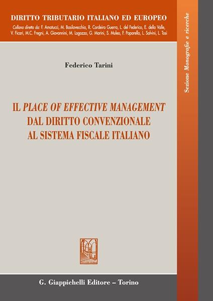 Il place of effective management dal diritto convenzionale al sistema fiscale italiano - Federico Tarini - copertina