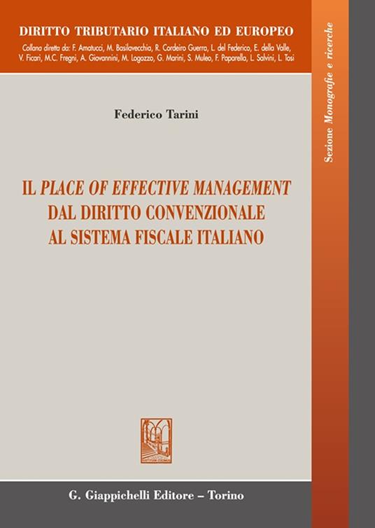 Il place of effective management dal diritto convenzionale al sistema fiscale italiano - Federico Tarini - copertina