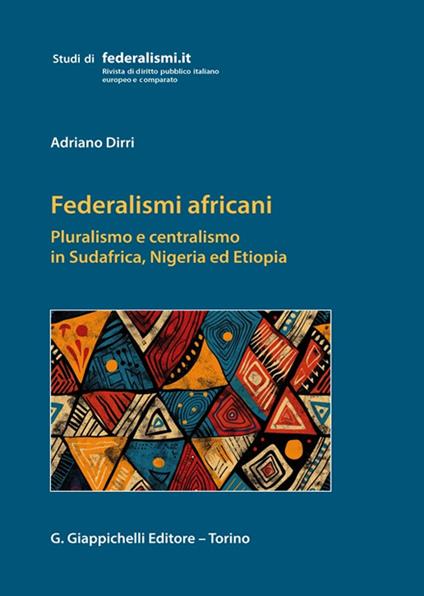 Federalismi africani - Adriano Dirri - copertina
