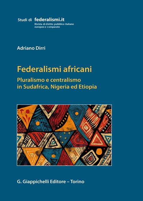 Federalismi africani - Adriano Dirri - copertina