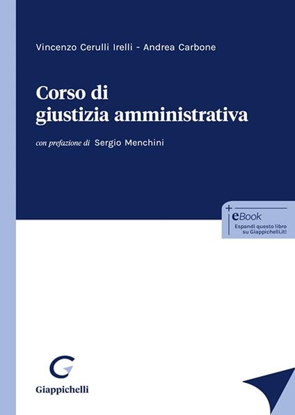 Corso di giustizia amministrativa - Vincenzo Cerulli Irelli,Andrea Carbone - copertina