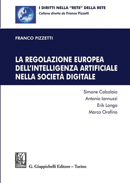 La regolazione europea dell'intelligenza artificiale nella società digitale - Franco Pizzetti - copertina
