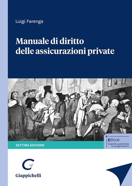 Manuale di diritto delle assicurazioni private - Luigi Farenga - copertina
