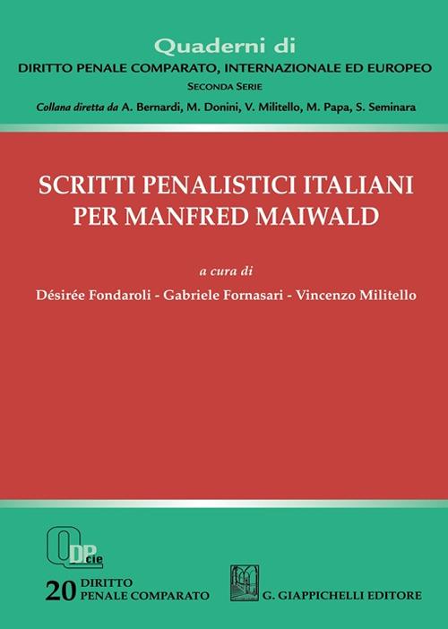 Scritti penalistici italiani per Manfred Maiwald - copertina