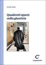Quadretti sparsi sulla giustizia