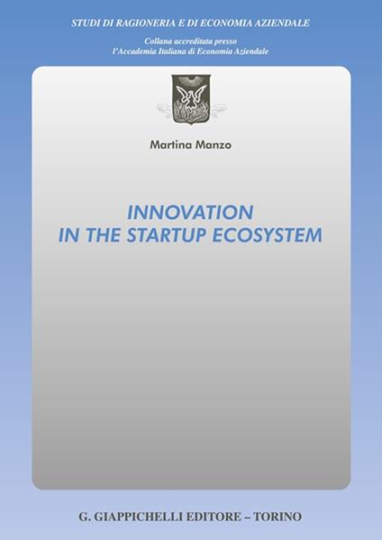 Innovation in the startup ecosystem - Martina Manzo - copertina