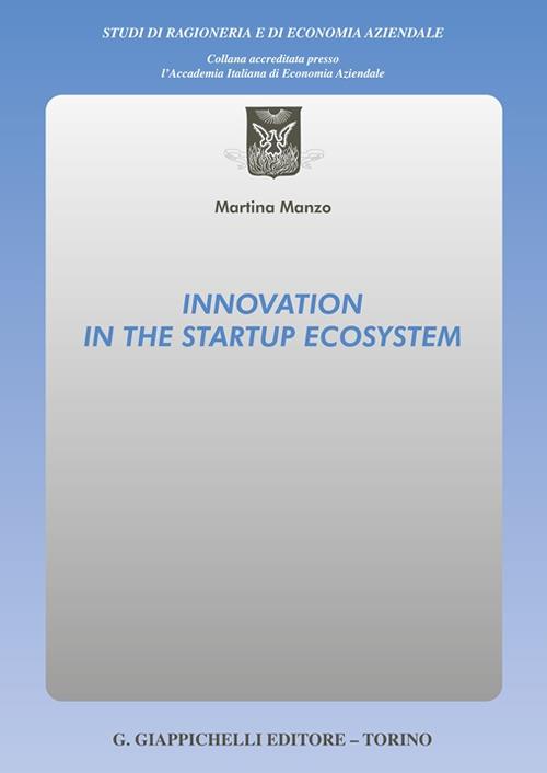 Innovation in the startup ecosystem - Martina Manzo - copertina