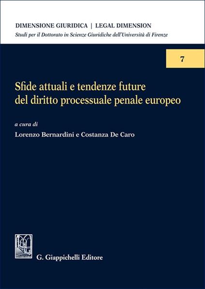 Sfide attuali e tendenze future del diritto processuale penale europeo - copertina