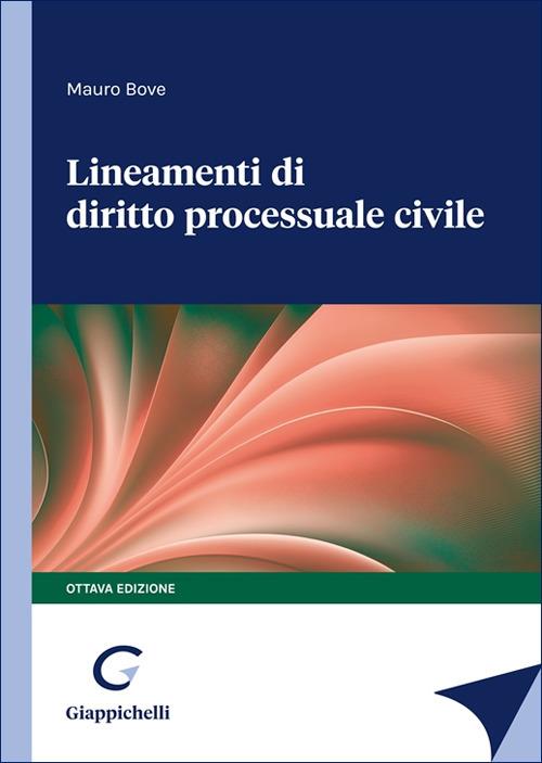 Lineamenti di diritto processuale civile - Mauro Bove - copertina