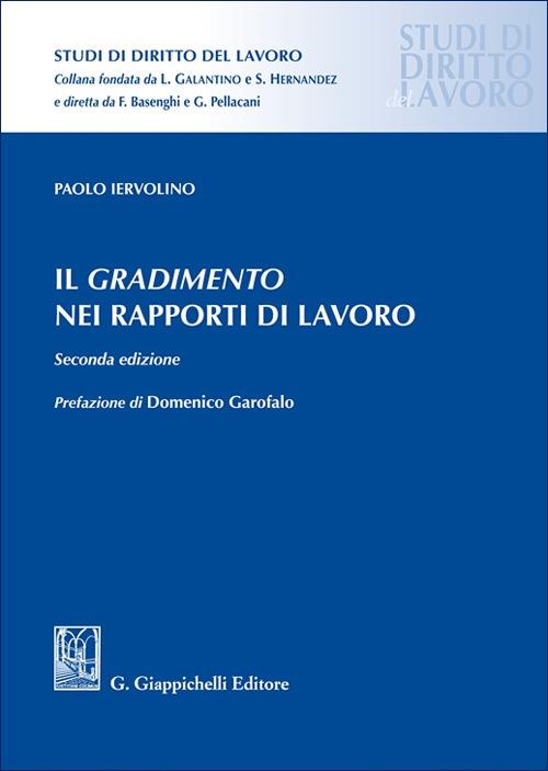 Il gradimento nei rapporti di lavoro - Paolo Iervolino - copertina