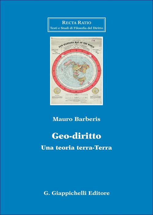 Geo-diritto. Una teoria terra-Terra - Mauro Giuseppe Barberis - copertina