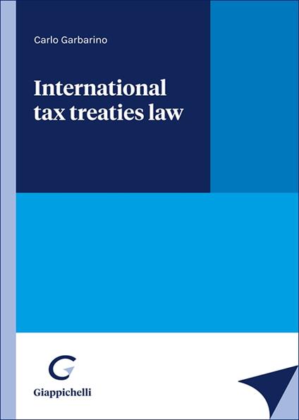 International tax treaties law - Carlo Garbarino - copertina
