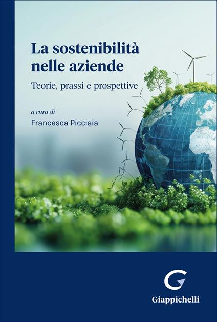 La sostenibilità nelle aziende. Teorie, prassi e prospettive - copertina