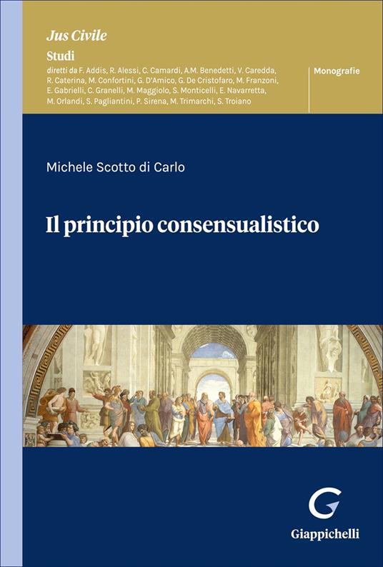 Il principio consensualistico - Michele Scotto di Carlo - copertina