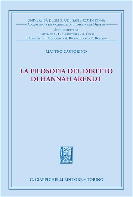 La filosofia del diritto di Hannah Arendt - Matteo Castorino - copertina
