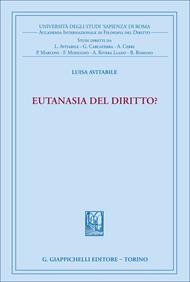 Eutanasia del diritto?