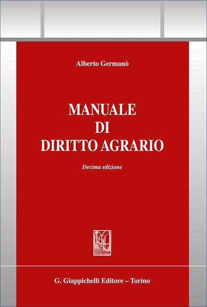 Manuale di diritto agrario - Alberto Germanò - copertina