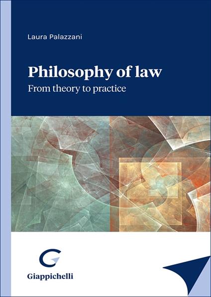 Philosophy of law: from theory to practive - Laura Palazzani - copertina