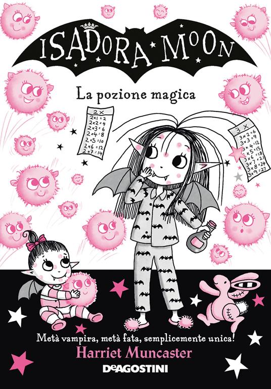 La pozione magica. Isadora Moon - Harriet Muncaster,Maria Roberta Cattano - ebook