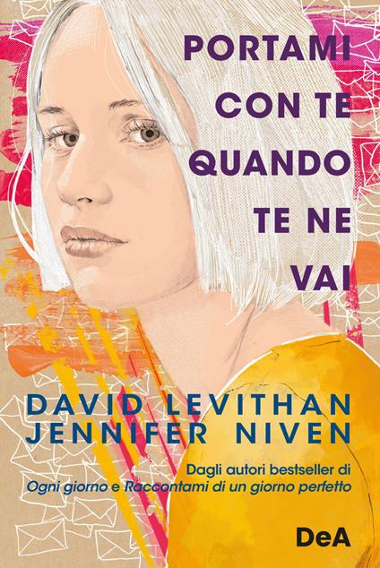 Portami con te quando te ne vai - David Levithan,Jennifer Niven,Valentina Zaffagnini - ebook