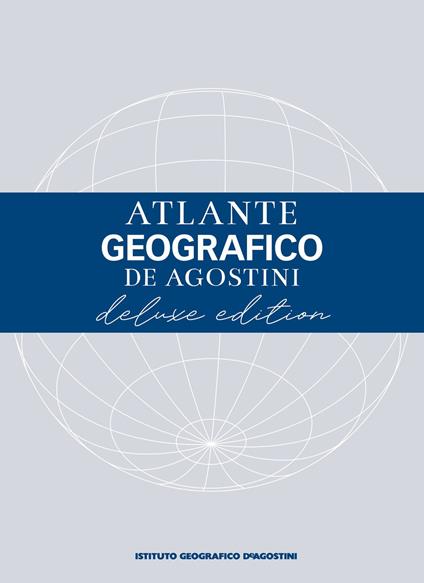 Atlante geografico De Agostini. Ediz. deluxe - copertina