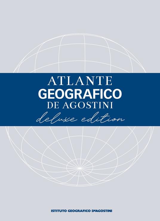 Atlante geografico De Agostini. Ediz. deluxe - copertina