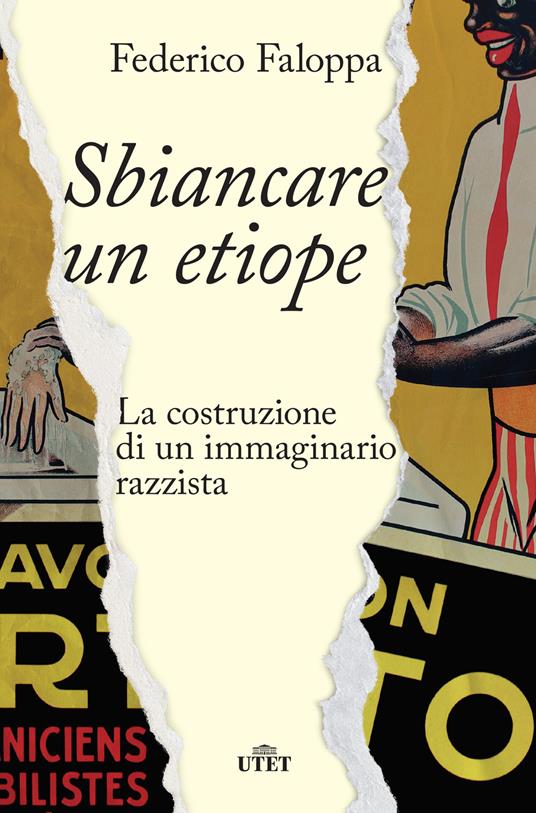 Sbiancare un etiope. La costruzione di un immaginario razzista - Federico Faloppa - copertina