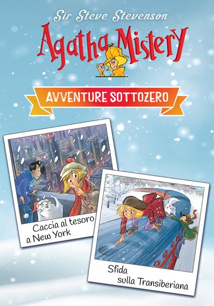 Avventure sottozero: Caccia al tesoro a New York-Sfida sulla transiberiana. Ediz. compact - Sir Steve Stevenson - copertina