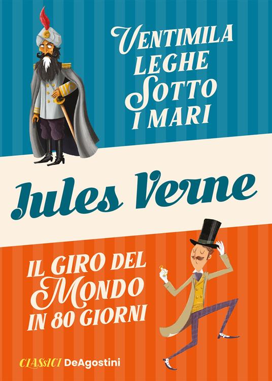 Ventimila leghe sotto i mari-Il giro del mondo in 80 giorni - Jules Verne,Valentina Beggio,Berto Minozzi - ebook