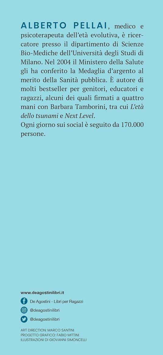 Ragazzo mio. Lettera agli uomini veri di domani - Alberto Pellai - 2
