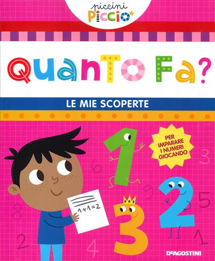 Quanto fa? Le mie scoperte. Ediz. a colori - Lisa Lupano - copertina