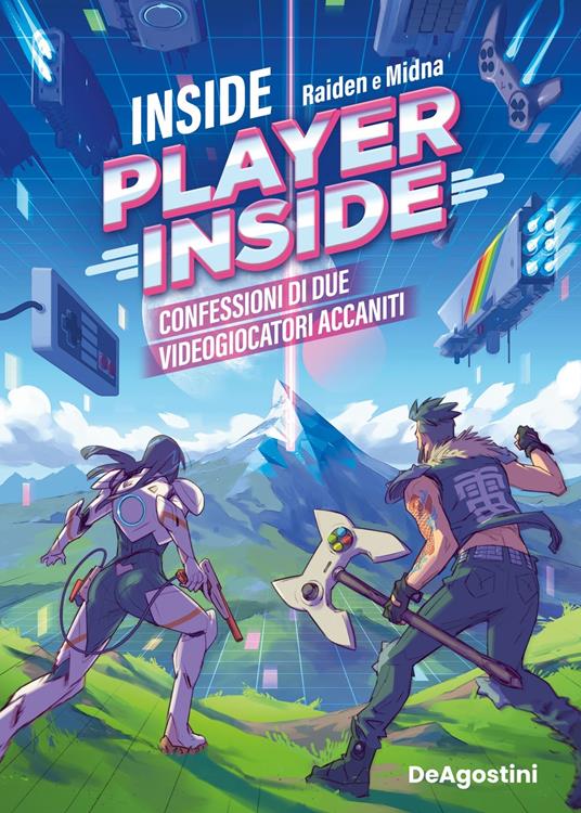 Inside PlayerInside. Confessioni di due videogiocatori accaniti - Gianluca  «Raiden» Verri - Maria Elisa «Midna» Calvagna - - Libro - De Agostini 