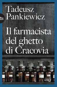 Libro Il farmacista del ghetto di Cracovia Tadeusz Pankiewicz