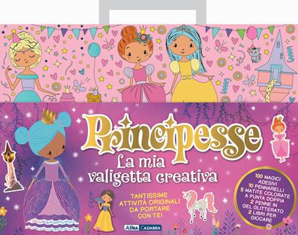 Principesse. La mia valigetta creativa. Ediz. a colori. Con 50 adesivi. Con 5 matite colorate a doppia punta. Con 10 pennarelli. Con 2 penne in gel - copertina