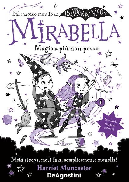 Magie a più non posso. Mirabella - Harriet Muncaster - copertina