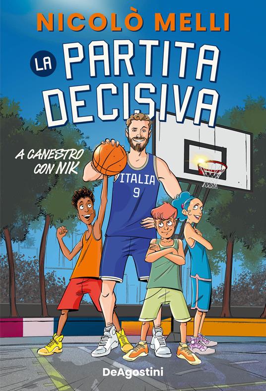 La partita decisiva. A canestro con Nik - Nicolò Melli - copertina