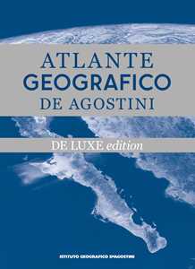 Libro Atlante geografico De Agostini. Ediz. deluxe 