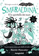 Smeraldina e lo spiritello dei mari. Isadora Moon