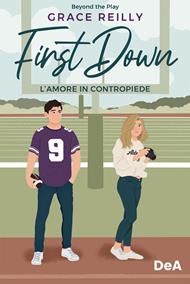 L' amore in contropiede. First down